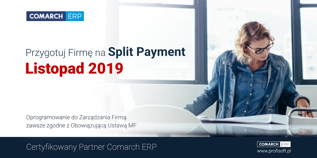 Split payment- mechanizm podzielonej płatności, zmiany w przepisach 2019
